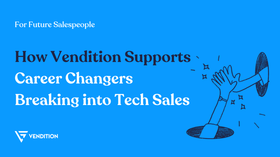 How Vendition Supports Career Changers Breaking Into Tech Blog Header