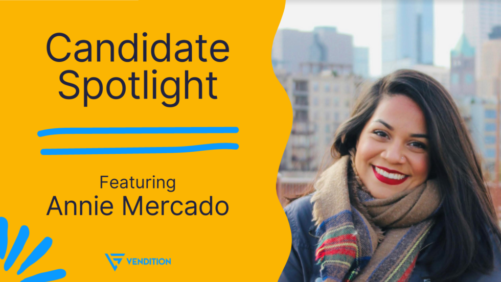 SDR Candidate Spotlight Vendition Annie Mercado