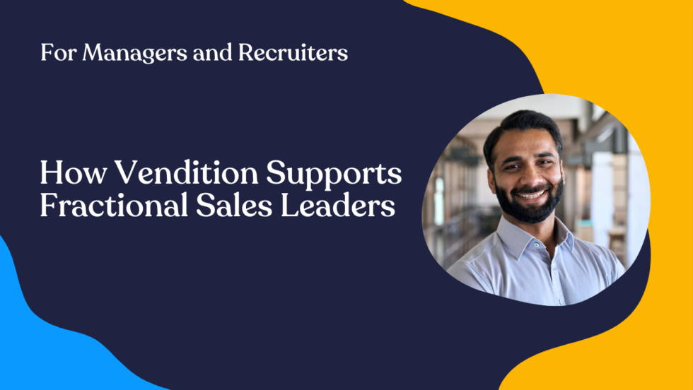 How Vendition Supports Fractional Sales Leaders